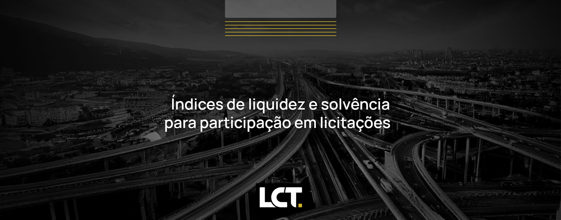 Índices de liquidez e solvência para participação em licitações