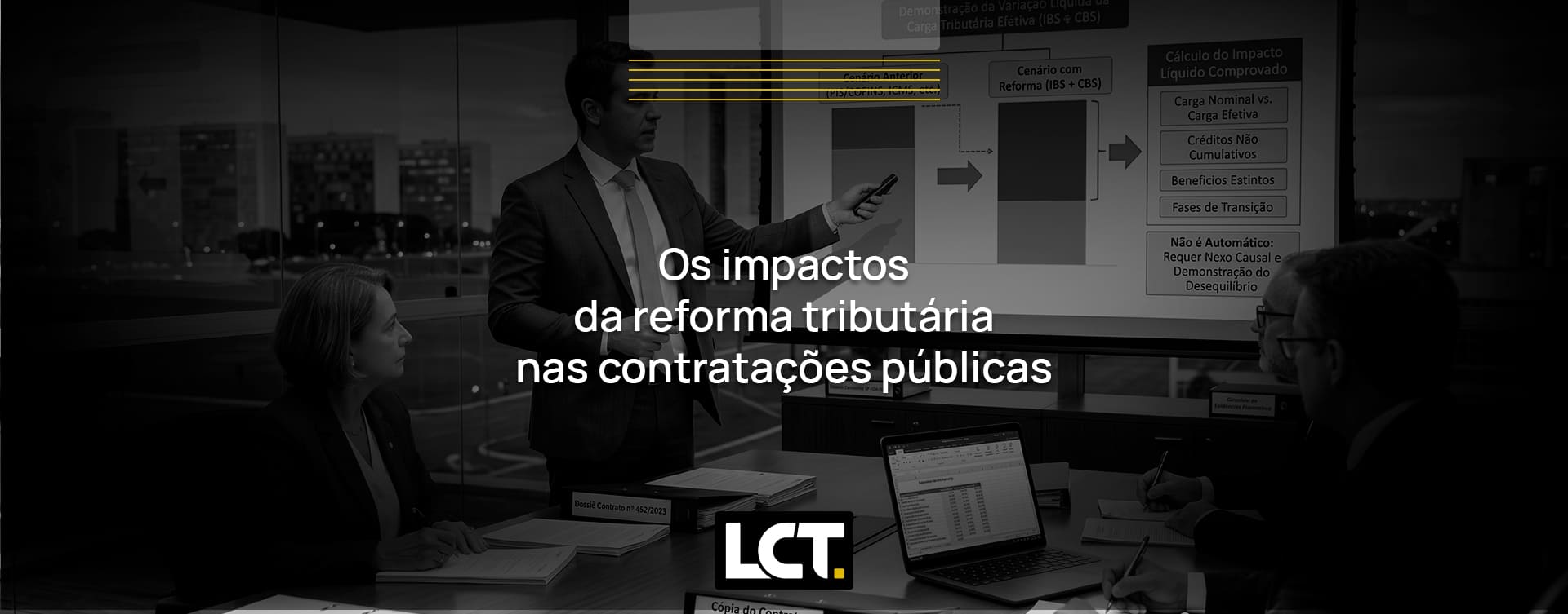 Os impactos da reforma tributária nas contratações públicas